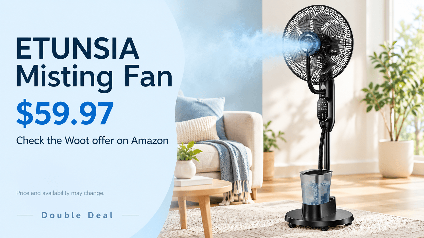 Black ETUNSIA misting standing fan with a water tank in a living room, advertising a $59.97 offer.