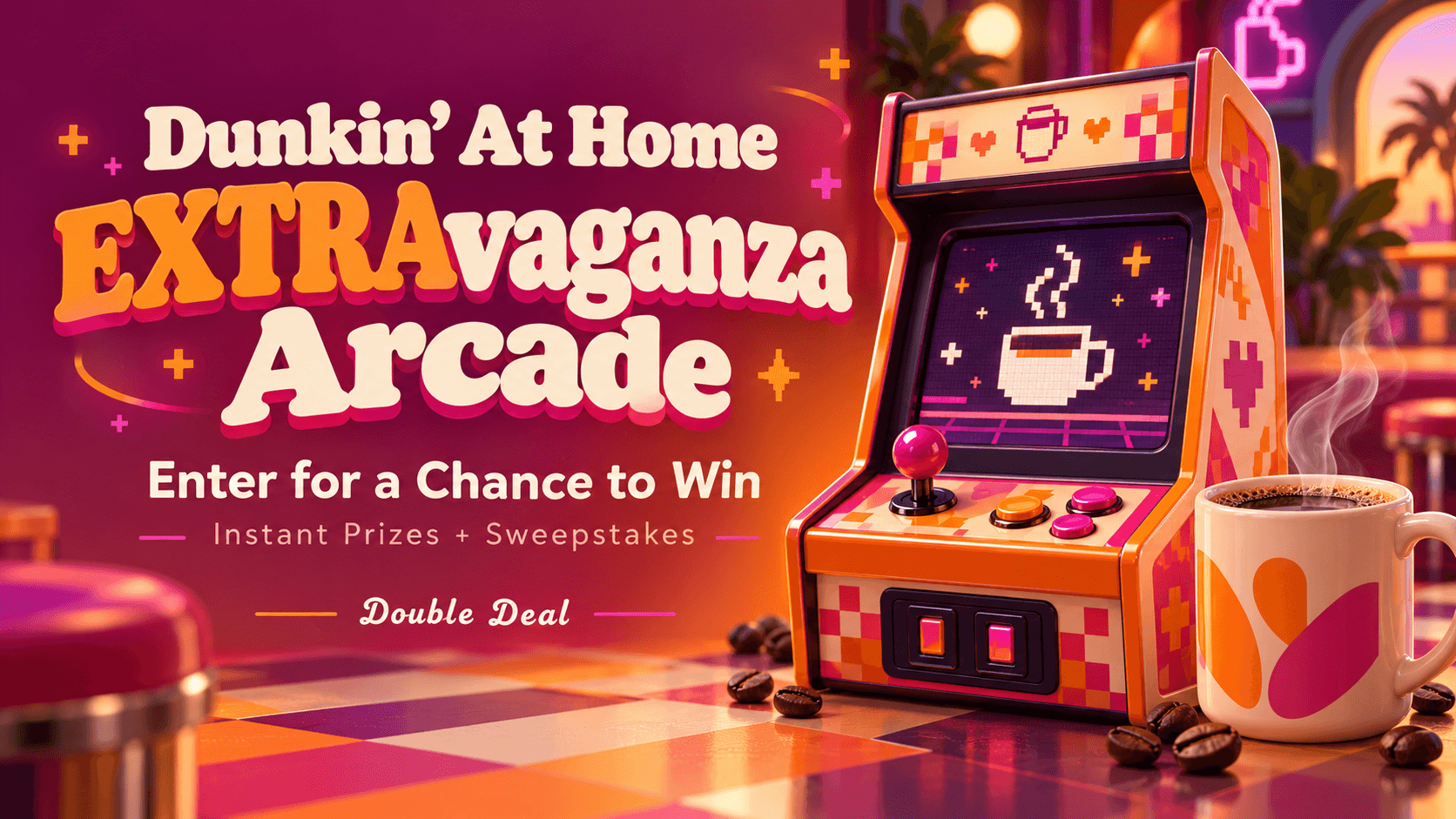 Dunkin’ At Home EXTRAvaganza Arcade 2026: Instant Win Prizes