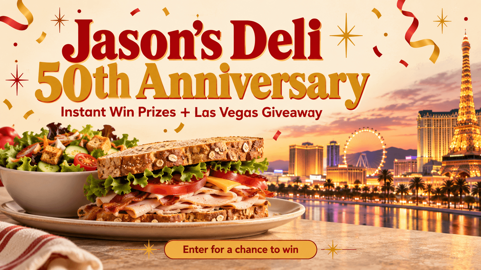 Jason’s Deli 50th Anniversary: Instant Win Prizes and a Las Vegas Giveaway