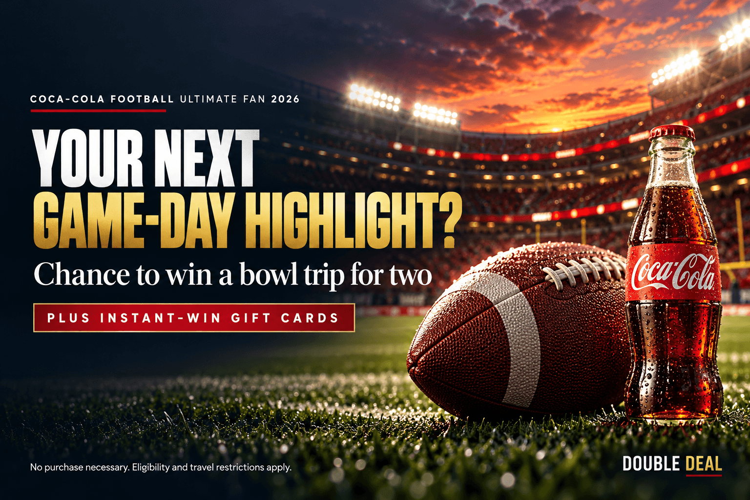 Coca-Cola Football Ultimate Fan 2026: Instant Win & Bowl Trip