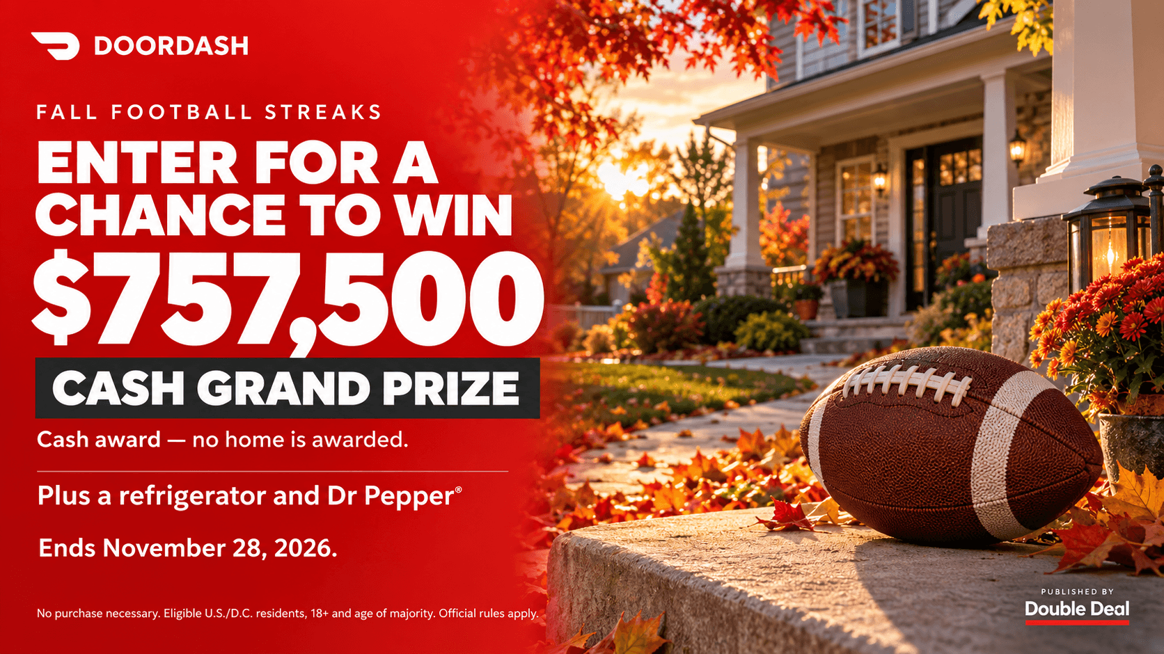 DoorDash Fall Football Sweepstakes 2026: Win $757,500 Cash